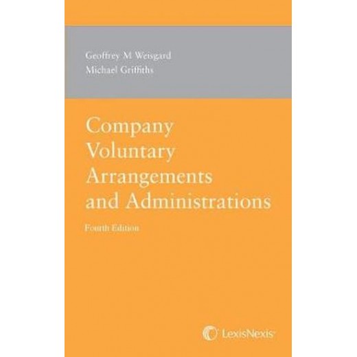 * Company Voluntary Arrangements and Administration 4th ed